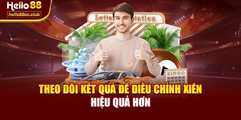 Theo dõi kết quả để điều chỉnh xiên hiệu quả hơn